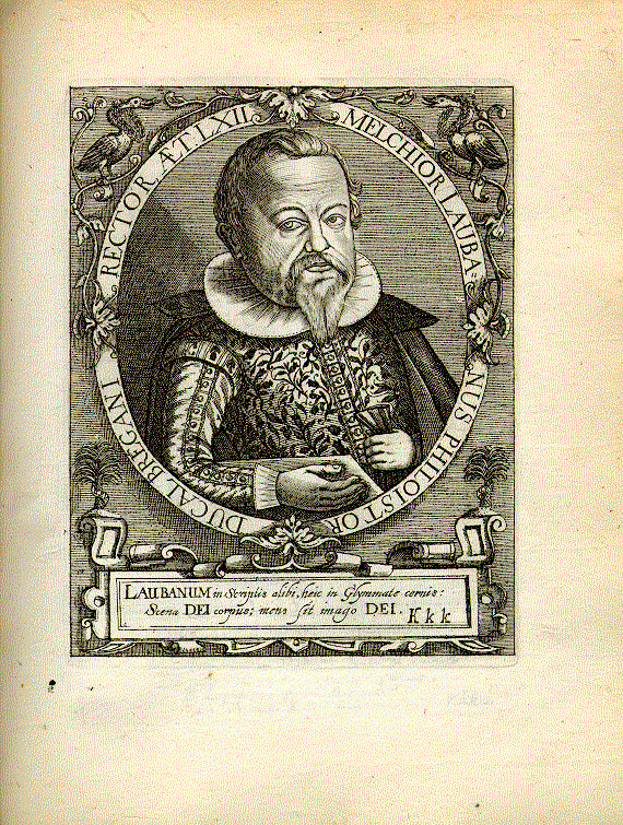 Lauban, Melchior (1567-1633); Humanist, Rektor =Kkk1