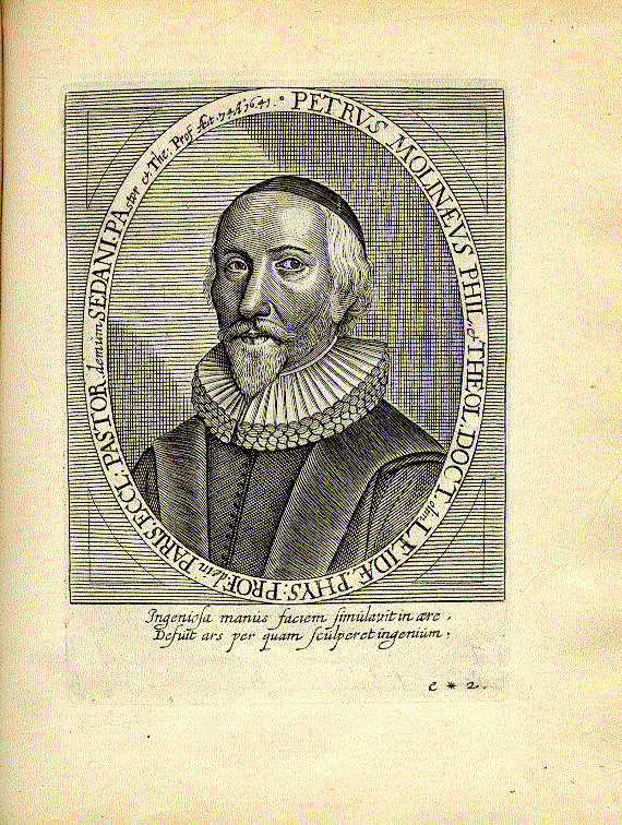 DuMoulin, Pierre (1568-1658); reformierter Theologe, Philosoph = e*2