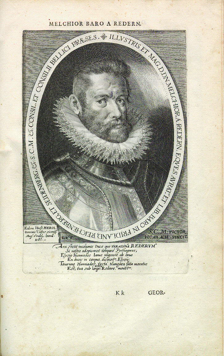 Melchior Freiherr von Redern (auch: Rödern) (1555-1600), kaiserl. Feldherr