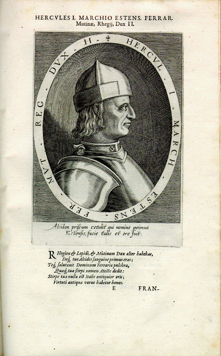 Ercole I. d'Este, Herzog von Ferrara (*1431, reg. 1471-1505)