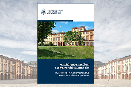 Cover Broschüre "Gasthörendenstudium der Universität Mannheim. Frühjahrs-/ Sommersemester 2025"" 