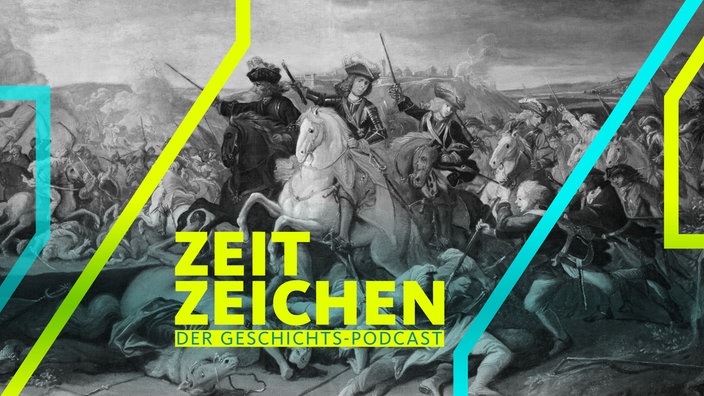 Gemälde der Schlacht bei Belgrad 1717 mit Reitern und Fußsoldaten in Schwarz-Weiß, darüber Schriftzug Zeitzeichen, der Geschichts-Podcast