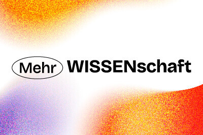 Das Bild zeigt verschiedene orange und lilane Farbverläufe sowie den Schriftzug Mehr WISSENschaft.