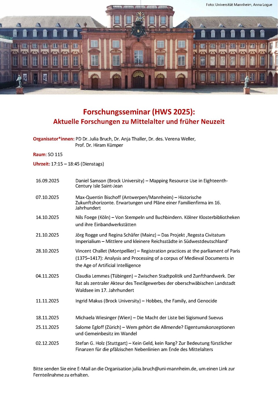 Vortragsprogramm des Seminars "Aktuelle Forschungen zu Mittelalter und früher Neuzeit" im HWS 2025 mit Ansicht des Barockschlosses Mannheim im Header