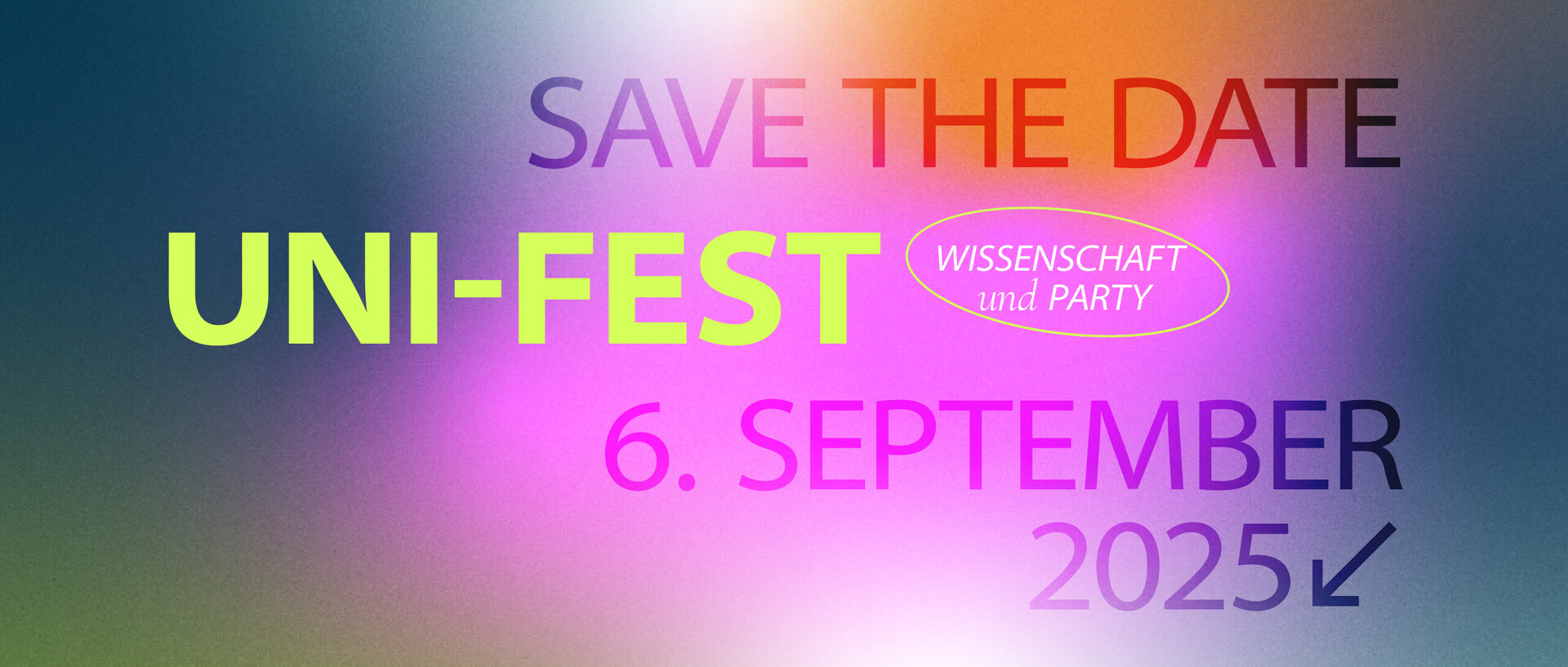Im Header steht: Save the Date für das Uni-Fest am 6. September 2025.