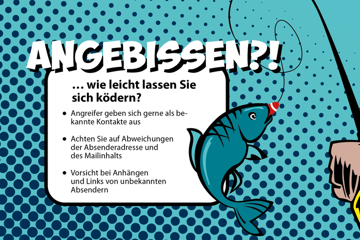 Plakatausschnitt Angebissen?! ... wie leicht lassen Sie sich ködern?