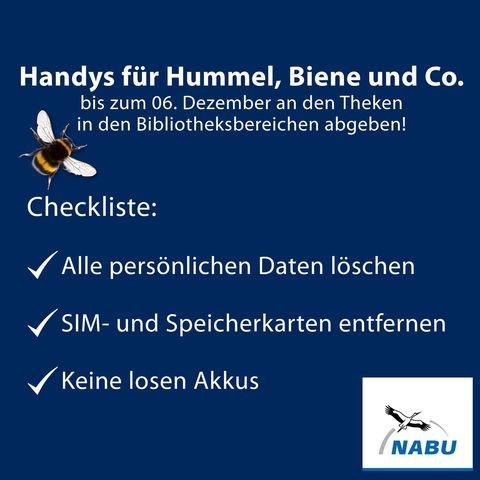 Grafik mit dem Aufruf, alte oder kaputte Handys für die Aktion „Handys für Hummel, Biene & Co.“ des NABU zu spenden. . Link: Instagram Handyspende