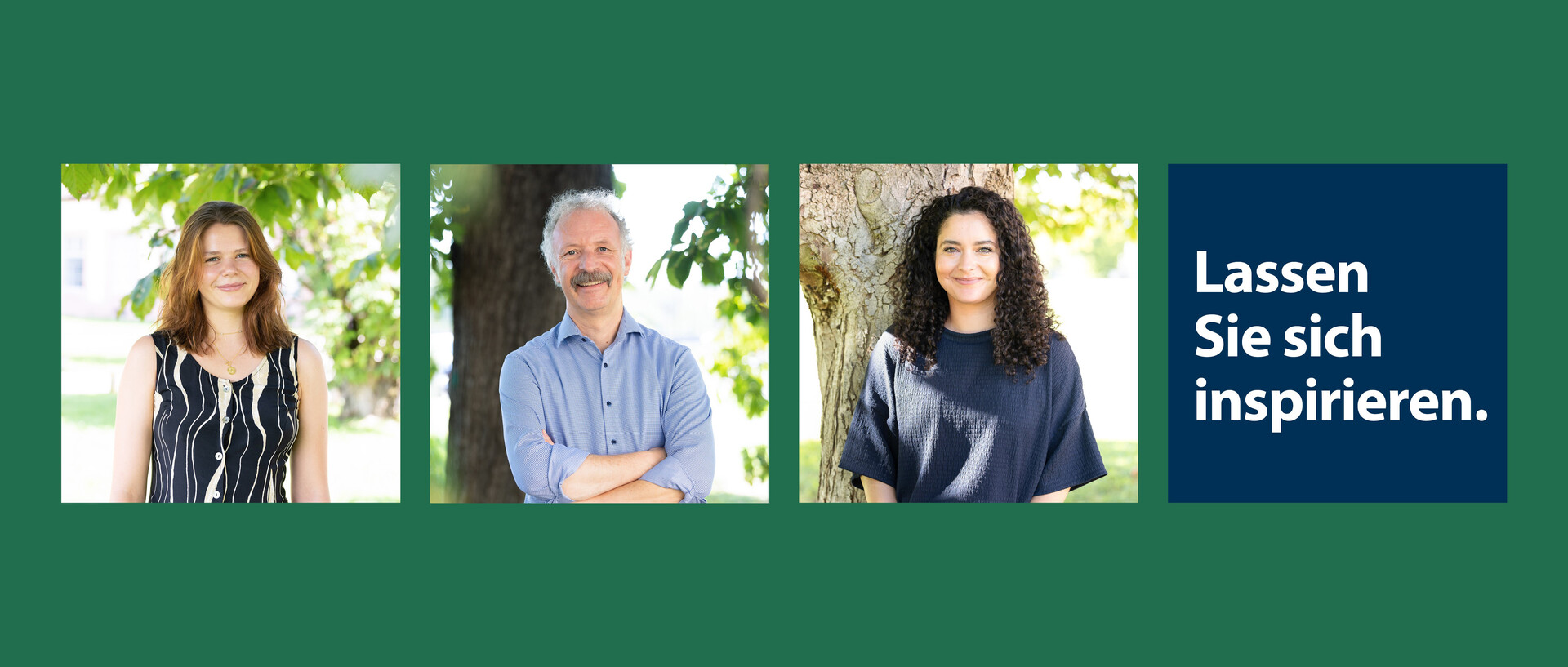 Drei Portraits von unterschiedlich an der Uni Mannheim beschäftigten Personen sind nebeneinander vor einem grünen Hintergrund aufegreiht. Daneben steht der Slogan "Lassen Sie sich inspirieren".