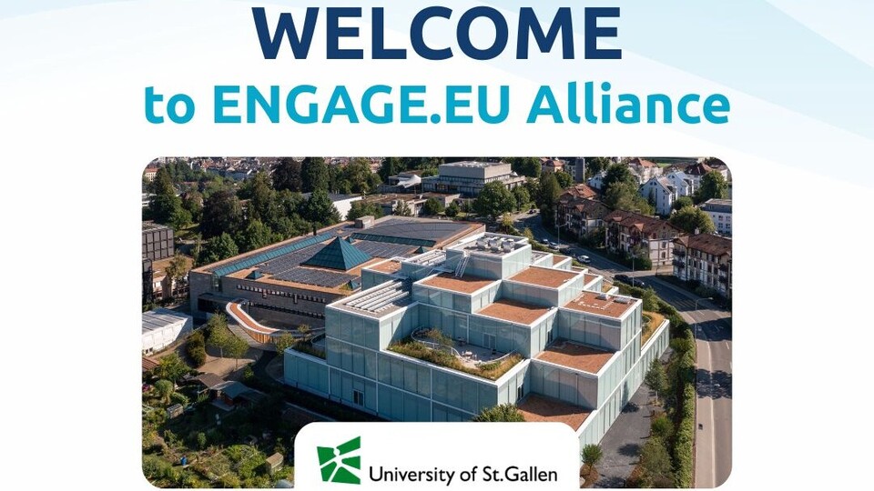 Blau-weißer Rahmen mit ENGAGE.EU-Logo und Text, im Zentrum ein Foto der Universität St. Gallen