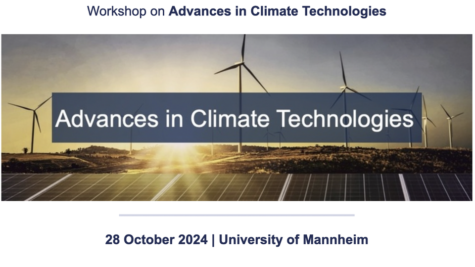 Title page of the presentation for the Workshop on Advances in Climate Technologies, which will take place on 28 October 2024 at the University of Mannheim.