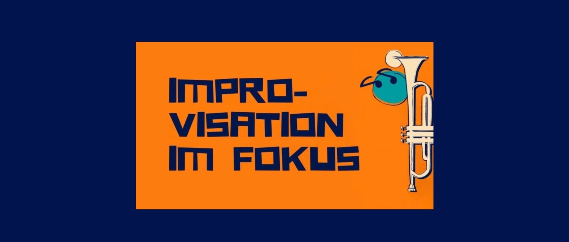 Orangenes Plakat mit blauer Schrift mit dunkelblauem Rahmen. Darauf zu sehen sind eine Trompete, ein paar Noten und Logos der Universität Mannheim, Alte Feuerwache, ZLBI, TransforMA, Wissen bewegen. Text: "Eine Veranstaltung der Universität Mannheim in Kooperation mit der Alten Feuerwache - Improvisation im Fokus, Musik und Reflexion. 01.11.2025. Symposium 12:30-17 Uhr, Konzert 20 Uhr"