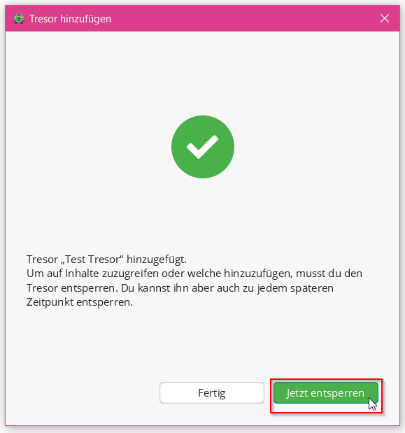 Screenshot Existierenden Tresor entsperren